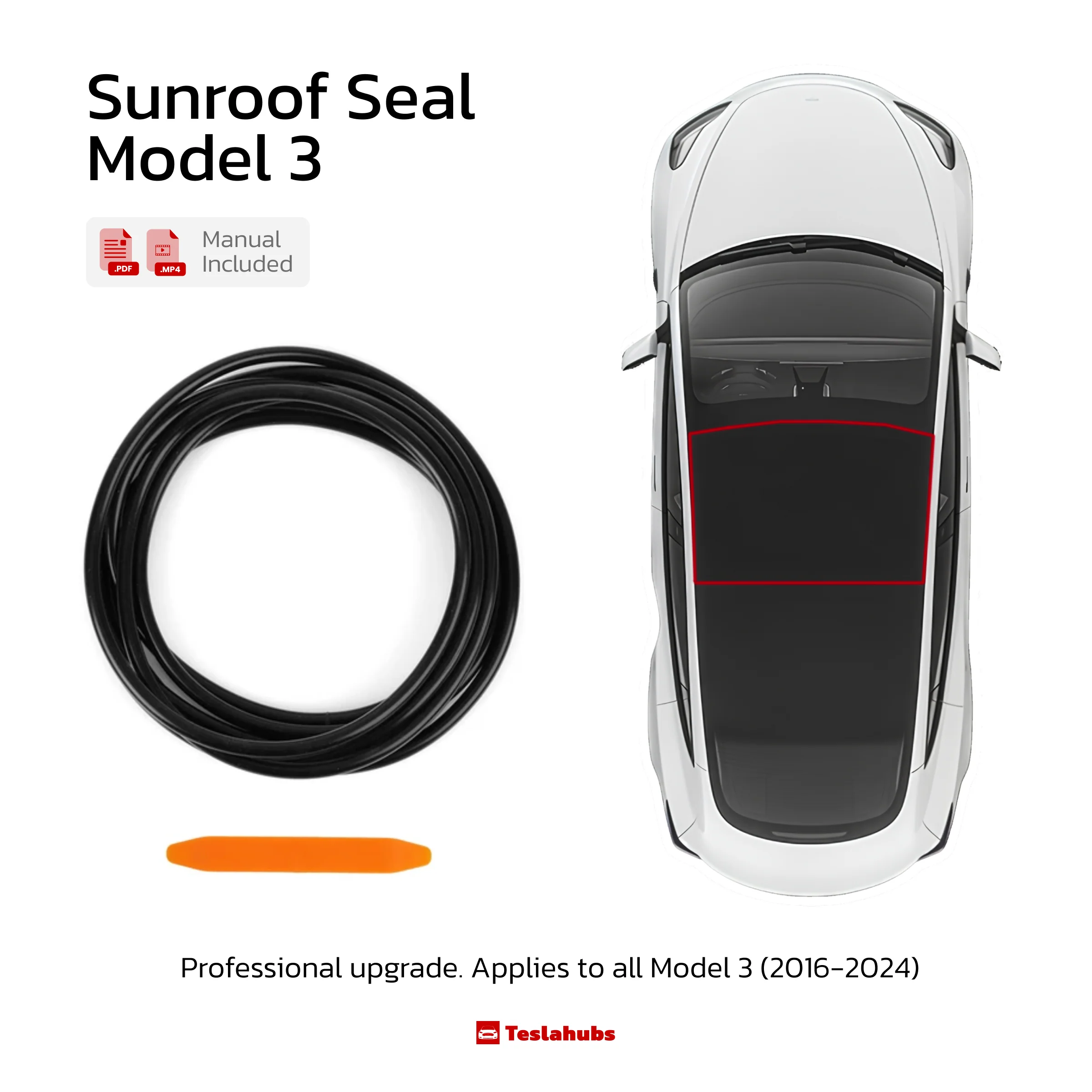 Teslahubs™ Sunroof Seal Model 3/Y - Image 7