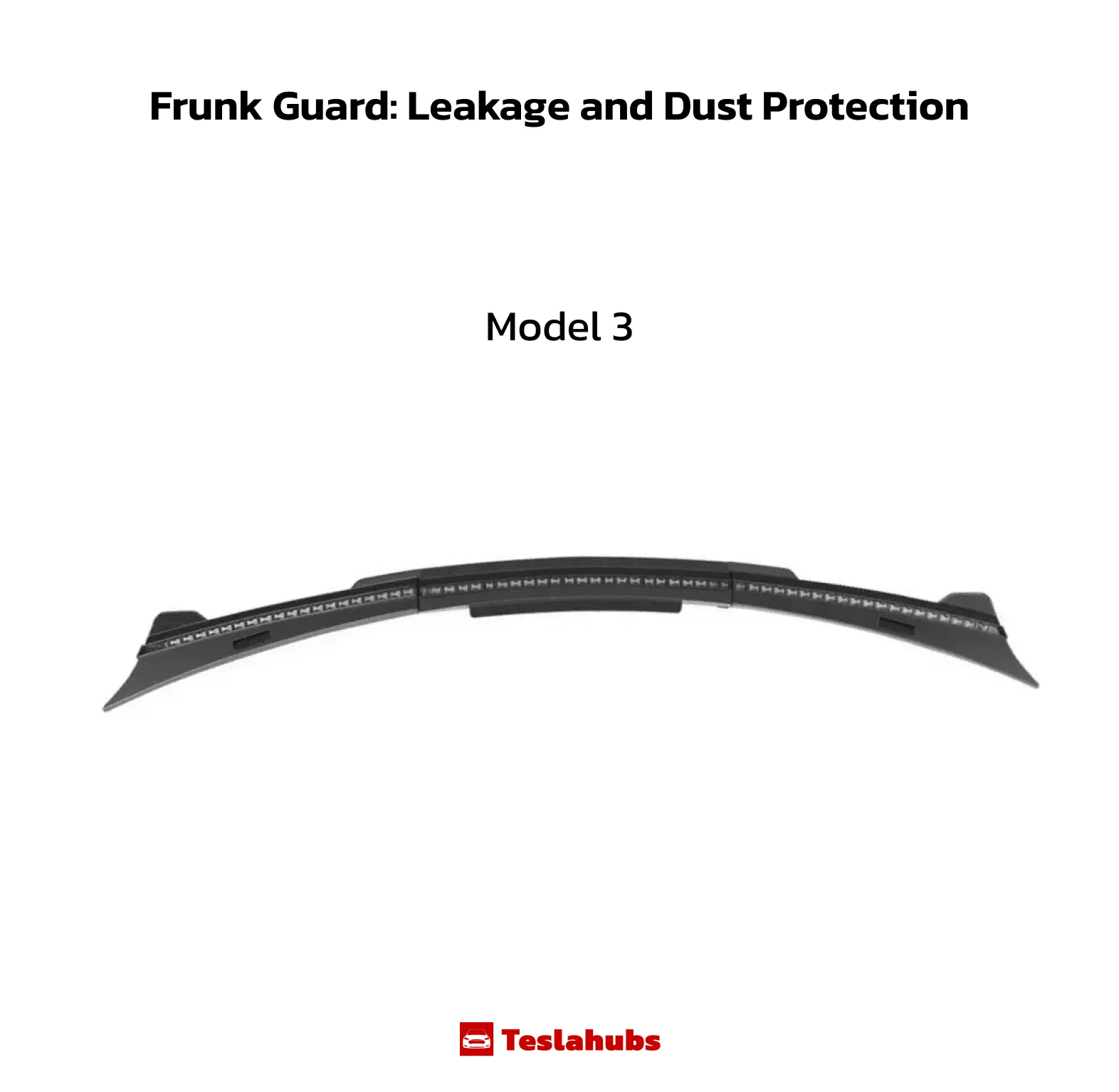 Teslahubs™ Frunk Guard: Leakage and Dust Protection - Image 7